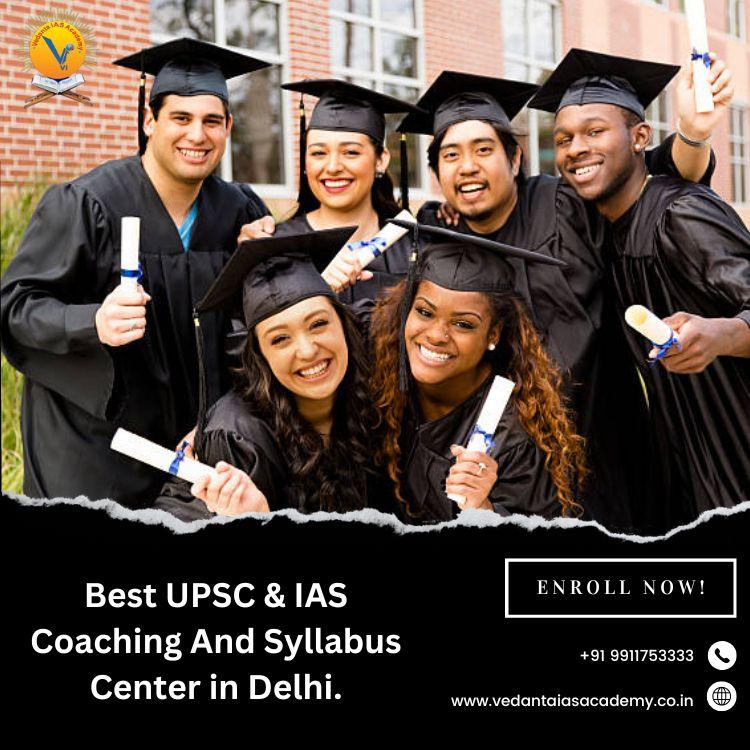 Best UPSC & IAS Coaching And Syllabus Center In Delhi.