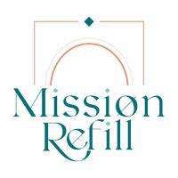 Mission Refill