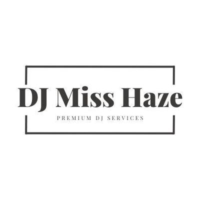 DJ Miss  Haze